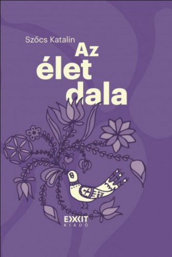 Az élet dala - Szőcs Katalin