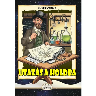 Utazás a Holdba - Jules Verne