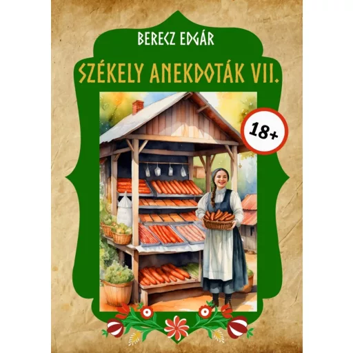 Székely anekdoták 2. - Berecz Edgár