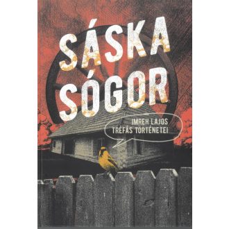 Sáska sógor - Imreh Lajos
