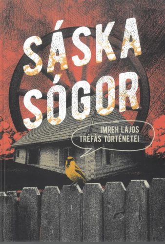 Sáska sógor - Imreh Lajos