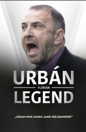 Urbán Legend - Urbán Flórián