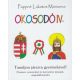 Okosodó IV. /Tanuljon játszva gyermekével! (Pappné Lakatos Marianna)