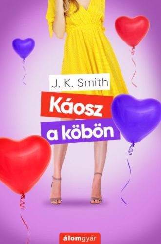 Káosz a köbön (J. K. Smith)