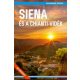 Siena és a Chianti-vidék - Világvándor sorozat /QR-kódokkal! (Juszt Róbert)