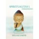 Spiritualitás I. (Halász Emese)