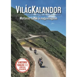 Világkalandor - Dobos Zoltán - Szimcsák Attila