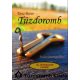 Tűzdoromb - Kulcs önmagadhoz - Tana Batur