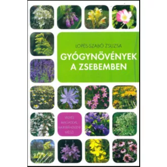 Gyógynövények a zsebemben - Lopes-Szabó Zsuzsa