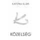 Közelség (2. kiadás) (Katona Klári)