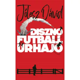 Disznó, futball, űrhajó (Jólesz Dávid)