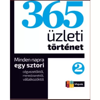 365 üzleti történet 2. - Kocsi Ilona