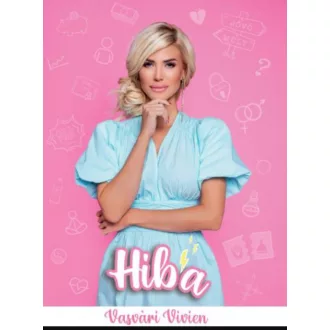 Hiba - Vasvári Vivien