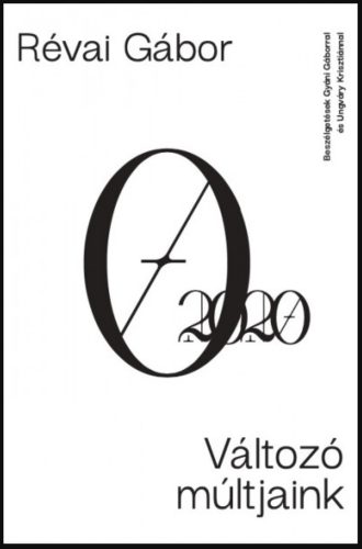Változó múltjaink - Révai Gábor