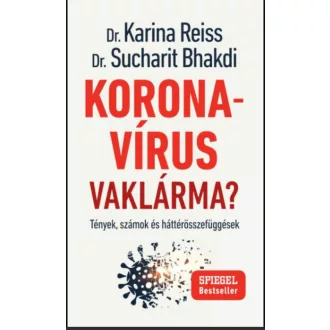   Koronavírus vaklárma? - Dr. Sucharit Bhakdi - Dr. Karina Reiss