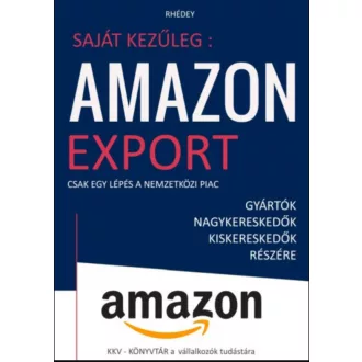   Amazon export - Csak egy lépés a nemzetközi piac - Rhédey S. István