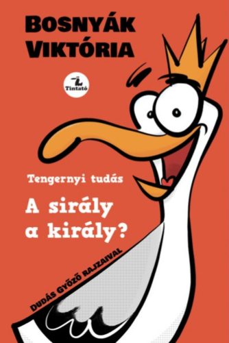 A sirály a király? - Bosnyák Viktória