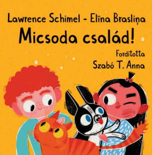 Micsoda család! - Lawrence Schimmel