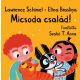 Micsoda család! - Lawrence Schimmel