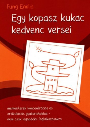 Egy kopasz kukac kedvenc versei - Fung Emília