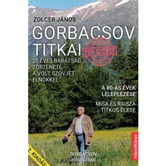 Gorbacsov titkai - Zolcer János