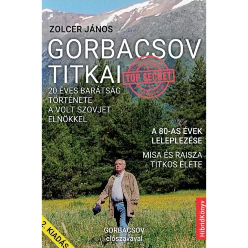 Gorbacsov titkai - Zolcer János
