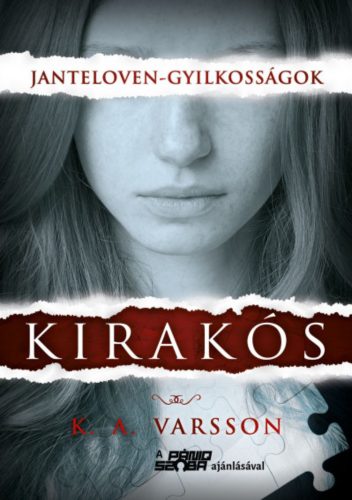 Kirakós - Janteloven-gyilkosságok - K. A. Varsson