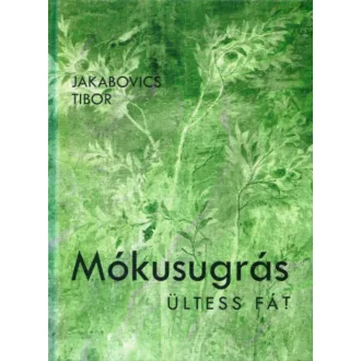Mókusugrás - Jakabovics Tibor