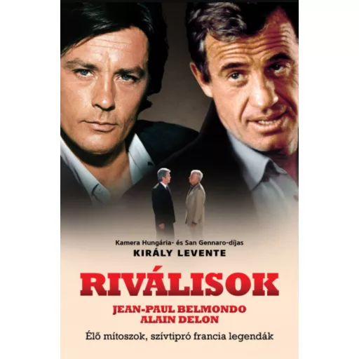 Riválisok - Király Levente