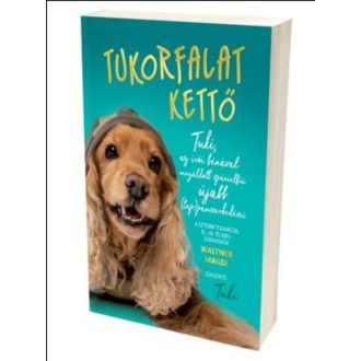 Tukorfalat Kettő - Waltner Magdi