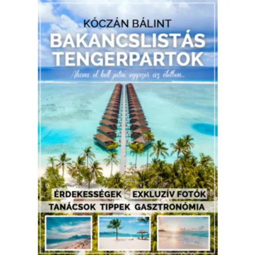 Bakancslistás tengerpartok - Kóczán Bálint