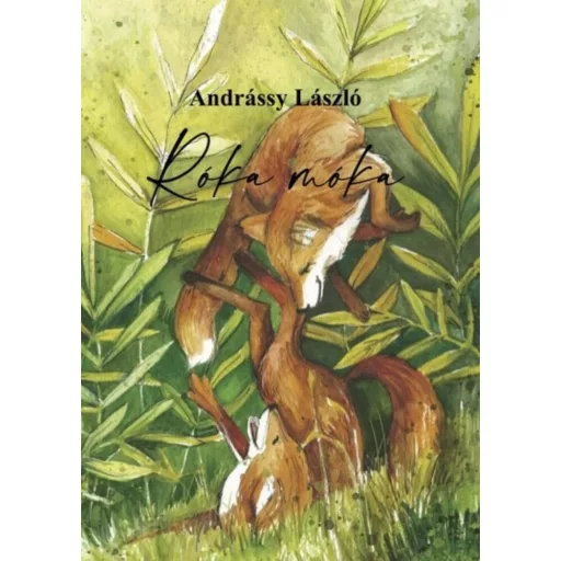 Róka móka - Andrássy László