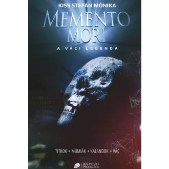 Memento mori - A váci legenda - Kiss Stefán Mónika