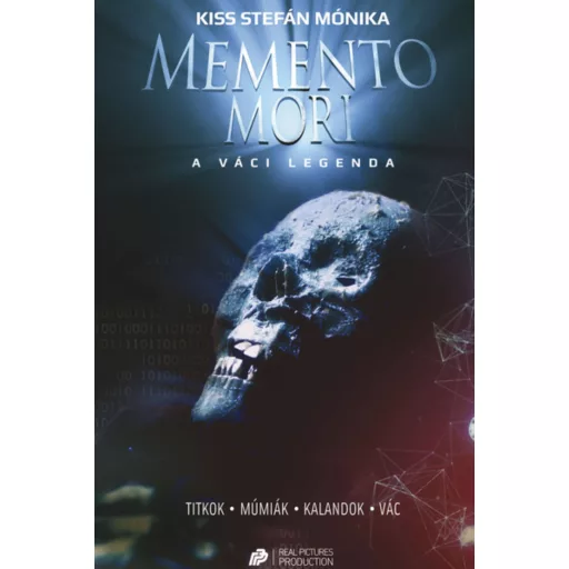 Memento mori - A váci legenda - Kiss Stefán Mónika