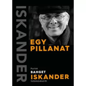 Egy pillanat - Borzák Tibor - Bahget Iskander