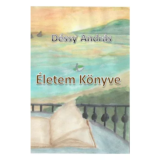 Életem Könyve - Déssy András