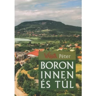 Boron innen és túl - Varga Péter