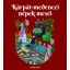 Kárpát-medencei népek meséi - Pataki János