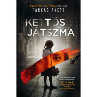 Kettős játszma - Farkas Anett