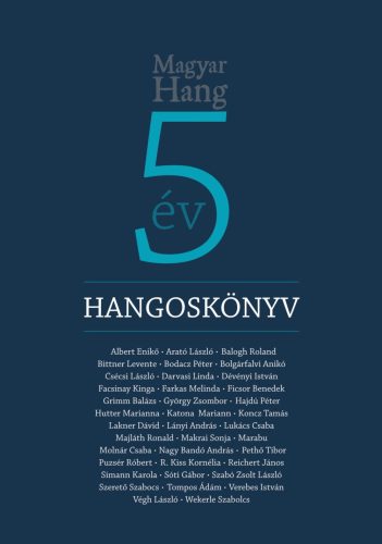 Hangoskönyv - Magyar Hang 5 - Körmendy Zsuzsanna