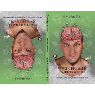 Fárasztó hülyeség 2 - Nemesházi Péter