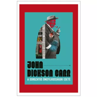 A sorozatos öngyilkosságok esete - John Dickson Carr