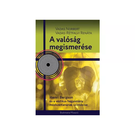 A valóság megismerése - Vadas Norbert