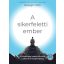 A sikerfeletti ember - Balogh Ottó