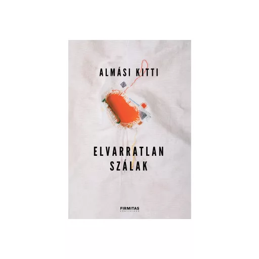 Elvarratlan szálak - Almási Kitti