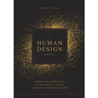 A Human Design könyv - Lakos Lilla