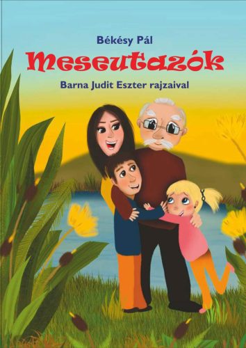 Meseutazók - Békésy Pál