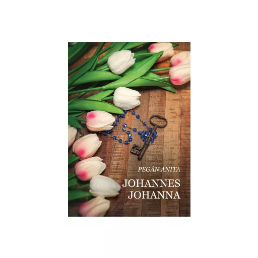 Johannes Johanna - Pegán Anita