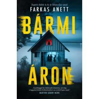 Bármi áron - Farkas Anett