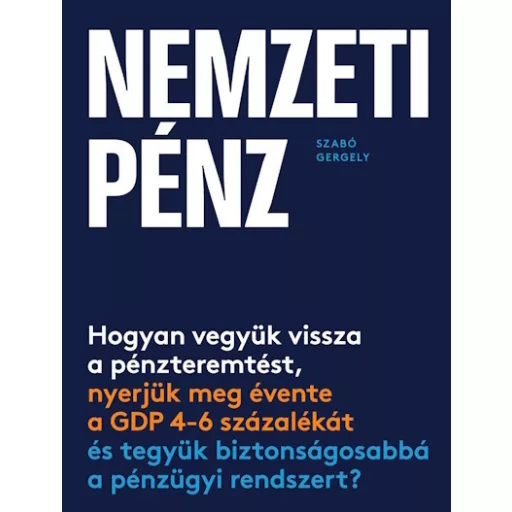 Nemzeti pénz - Szabó Gergely